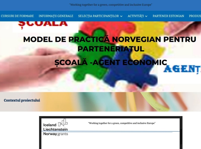Proiect de cooperare și mobilitate în domeniul învățământului profesional și tehnic - ”Model de practică norvegian pentru parteneriatul școală-agent economic”